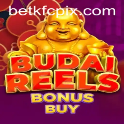 Descubra o Fascinante Mundo de BudaiReelsBonusBuy com Betkfc